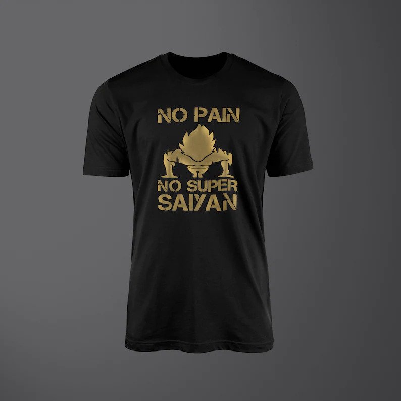 Vegeta No Pain No Super Saiyan T-Shirt 2